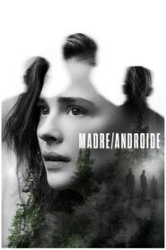 Madre androide 111255 poster.jpg